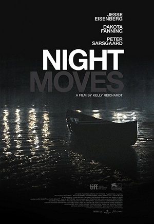 Night Moves (2013)